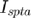 $I_{spta}$